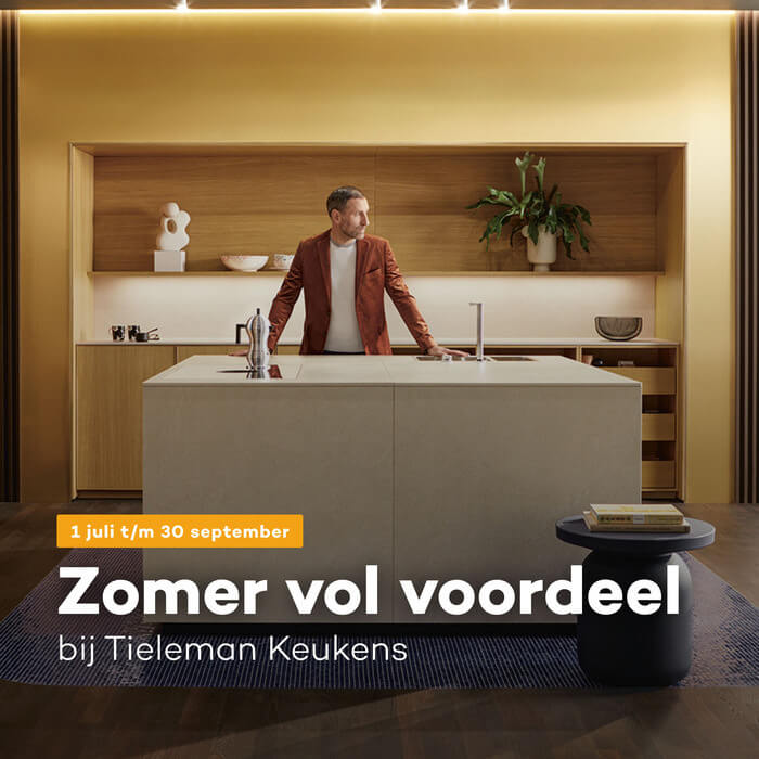 Zomer vol voordeel bij Tieleman Keukens