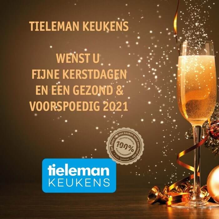 Tieleman Keukens wenst iedereen fijne Kerstdagen en een gezond & voorspoedig 2022