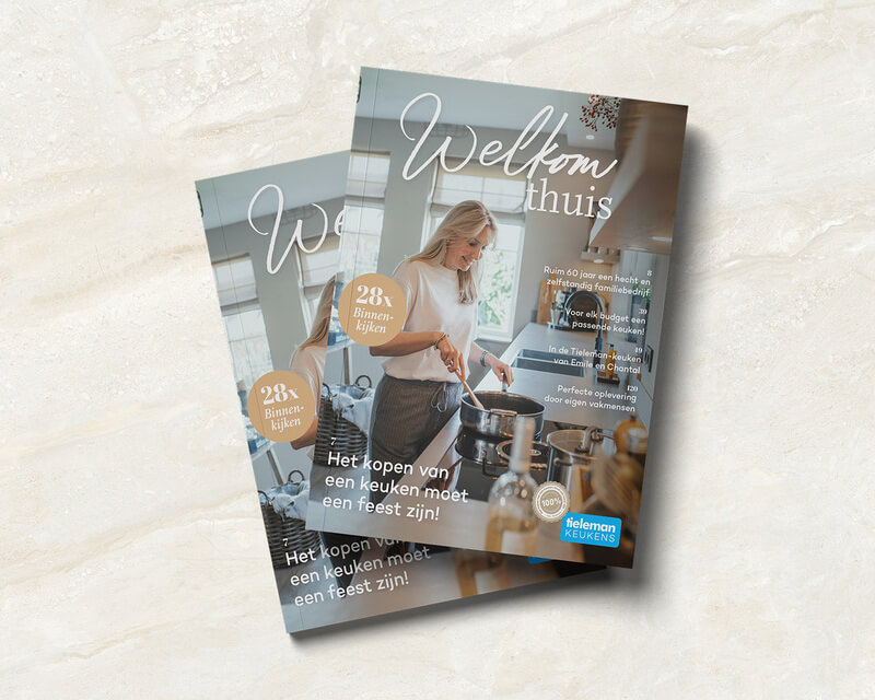 Het vernieuwde Tieleman Keukens magazine: Welkom Thuis